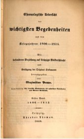 book Chronologische Übersicht der wichtigsten Begebenheiten aus den Kriegsjahren 1806-1815 / 1806-1812