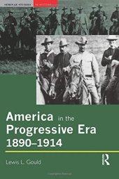 book America in the Progressive Era, 1890-1914