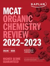 book MCAT Organic Chemistry Review 2022-2023: Online + Book (Kaplan Test Prep)