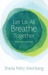 book Let Us All Breathe Together