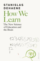 book How We Learn: The New Science of Education and the Brain