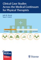 book Clinical Cases for Physical Therapists: Studies Across the Medical Continuum