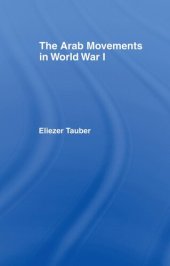 book The Arab Movements in World War I