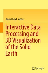 book Interactive Data Processing and 3D Visualization of the Solid Earth