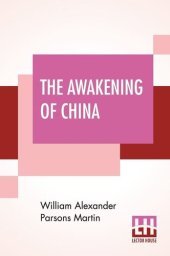 book The Awakening of China