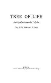 book Tree of Life: An Introduction to the Cabala