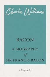 book Bacon - A Biography of Sir Francis Bacon