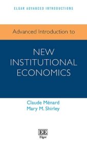 book Advanced Introduction to New Institutional Economics