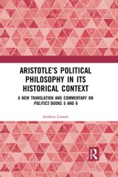 book Aristotle's Political Philosophy in its Historical Context