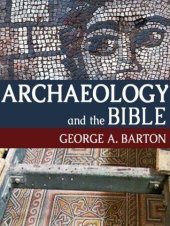 book Archaeology and the Bible