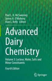 book Advanced Dairy Chemistry, Volume 3: Lactose, Water, Salts and Minor Constituents