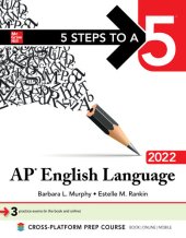 book 5 Steps to a 5: AP English Language 2022