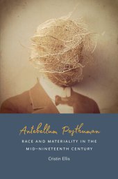 book Antebellum Posthuman