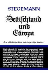 book Deutschland und Europa - Eine geschichtliche Schau und ein politischer Ausblick