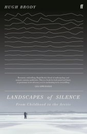 book Landscapes of Silence: From Childhood to the Arctic