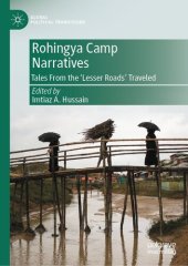 book Rohingya Camp Narratives: Tales From the ‘Lesser Roads’ Traveled