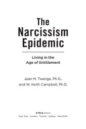 book The Narcissism Epidemic: Living in the Age of Entitlement