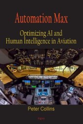 book Automation Max: Optimizing AI and Human Intelligence in Aviation