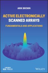 book Active Electronically Scanned Arrays: Fundamentals and Applications