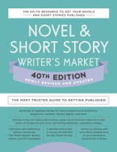 book Novel & Short Story Writer's Market 40th Edition: The Most Trusted Guide to Getting Published