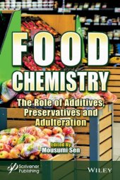 book Food Chemistry: The Role of Additives, Preservatives and Adulteration