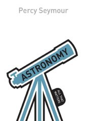 book Astronomy: All That Matters