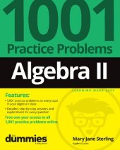 book Algebra II: 1001 Practice Problems For Dummies (+ Free Online Practice)