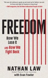 book Freedom: How We Lose It and How We Fight Back