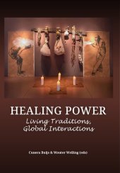 book Healing Power: Living Traditions, Global Interactions