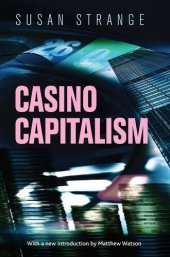 book Casino Capitalism: With an Introduction by Matthew Watson