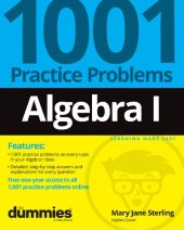 book Algebra I: 1001 Practice Problems For Dummies (+ Free Online Practice)