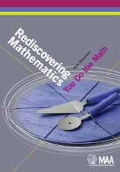 book Rediscovering Mathematics: You Do The Math