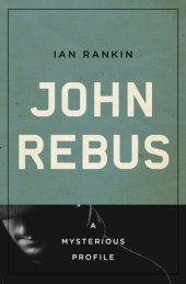 book John Rebus: A Mysterious Profile