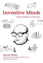 book Inventive Minds: Marvin Minsky on Education