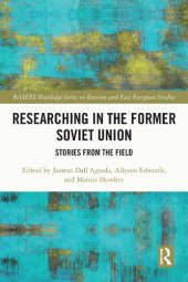 book Researching in the Former Soviet Union: Stories from the Field