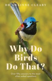 book Why Do Birds Do That?