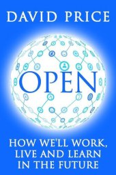 book Open: How We’ll Work Live and Learn In The Future