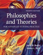 book Philosophies and Theories for Advanced Nursing Practice