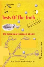 book Tests Of The Truth:Exper. In Modern Science