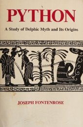 book Pyhton: A Study of Delphic Myth and Its Origins