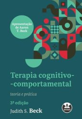 book Terapia cognitivo-comportamental: teoria e prática