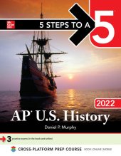 book 5 Steps to a 5: AP U.S. History 2022