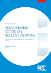 book HUMANITARIAN ACTION ON NUCLEAR WEAPONS : Reinvigorating Nuclear Diplomacy in the NPT and Beyond