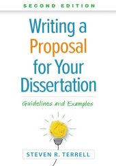 book Writing a Proposal for Your Dissertation: Guidelines and Examples