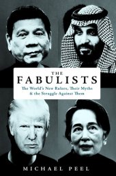 book The Fabulists: In Search of Honesty in a World Built on Fantasy