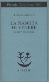 book La nascita di Venere. Scritti sull'arte