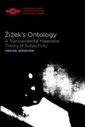 book 齐泽克的本体论 一种先验唯物主义式的主体性理论 Zizek's Ontology