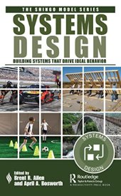 book Systems Design: Building Systems that Drive Ideal Behavior