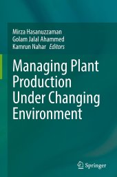 book Managing Plant Production Under Changing Environment