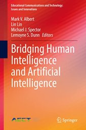 book Bridging Human Intelligence and Artificial Intelligence